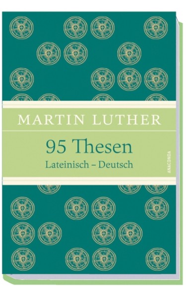 95 Thesen / Lateinisch - Deutsch