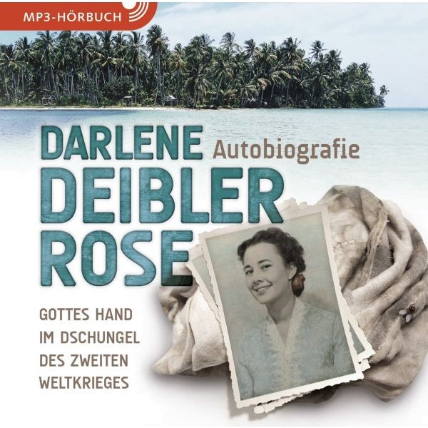 Darlene Deibler Rose (MP3-CD)