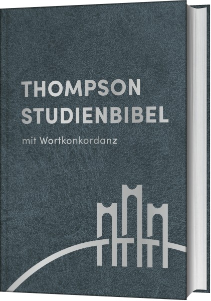 Thompson Studienbibel mit Wortkonkordanz